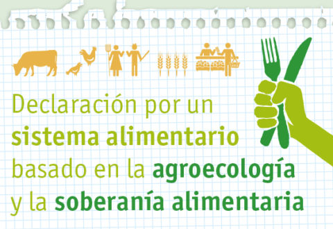 Por un sistema alimentario basado en la agroecología y la soberanía alimentaria